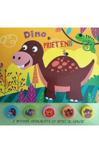 Dino si prietenii. Carte cu sunete