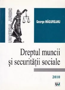 Dreptul muncii si securitatii sociale