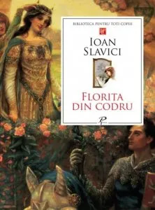 Florita din codru de Ioan Slavici