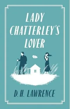 Lady Chatterley's Lover de D. H. Lawrence