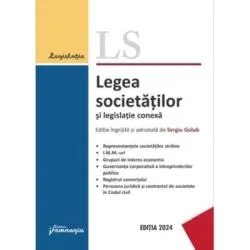 Legea societatilor si legislatie conexa. Actualizata 29 ianuarie 2024 de Sergiu Golub