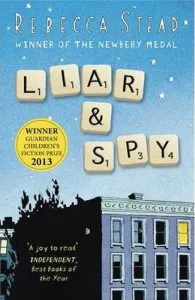 Liar and Spy de Rebecca Stead