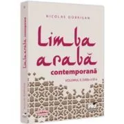 Limba araba contemporana. Vol. 2 Editia a 3-a de Nicolae Dobrisan
