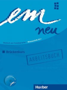 Limba Germana. Em neu Bruckenkurs. Caietul elevului, clasa a XI-a