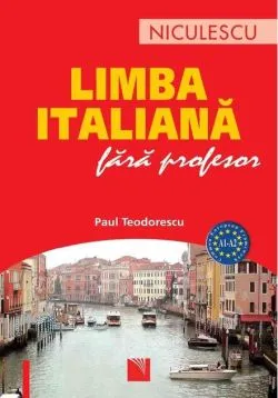 Limba italiană fără profesor de Paul Teodorescu