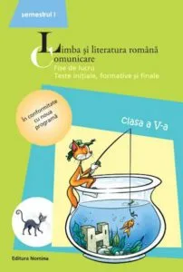 Limba si literatura romana. Comunicare, clasa a V-a, semestrul I