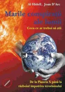 Marile conspiraţii ale lumii de Joan D`Arc