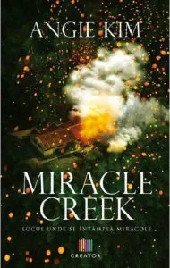 Miracle Creek de Angie Kim