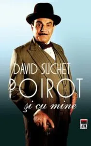 Poirot si cu mine de David Suchet