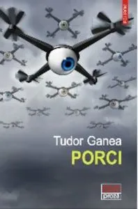 Porci de Tudor Ganea