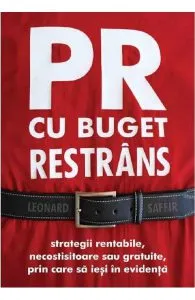 PR cu buget restrans de Leonard Saffir
