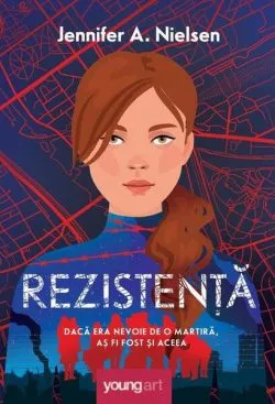 Rezistență de Jennifer A. Nielsen