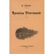 Romania pitoreasca de Alexandru Vlahuta