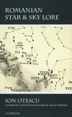 Romanian Star and Sky Lore de Ion Otescu