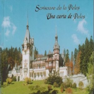 Scrisoare de la Peles - Una carta de Peles
