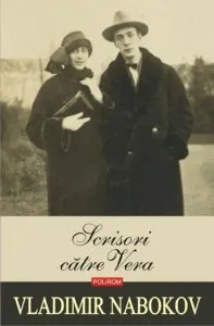 Scrisori catre Vera de Vladimir Nabokov