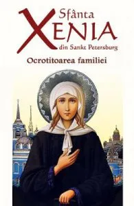 Sfanta Xenia din Sankt Petersburg, Ocrotitoarea familiei