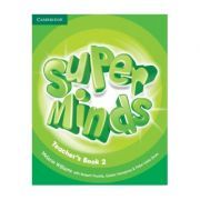 Super Minds Level 2, Teacher