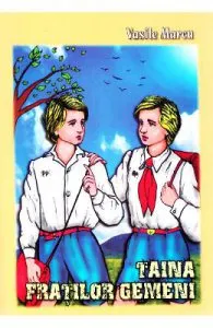 Taina fratilor gemeni de Vasile Marcu