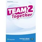 Team Together 2 Teacher's Book with Digital Resources Pack de Catherine Zgouras
