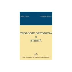 Teologie Ortodoxa si Stiinta