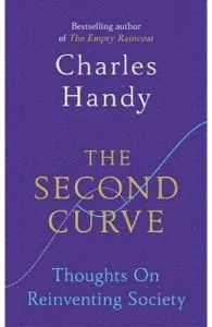 The Second Curve de Charles Handy