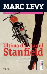 Ultima din clanul Stanfield de Marc Levy
