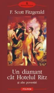 Un diamant cit Hotelul Ritz si alte povestiri de Francis Scott Fitzgerald