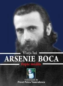 Viata lui Arsenie Boca de Petru Vamvulescu