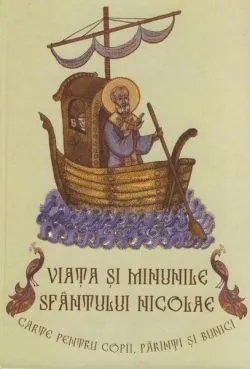 Viaţa şi minunile Sfântului Nicolae