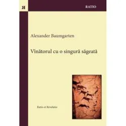 Vînătorul cu o singură săgeată de Alexander Baumgarten