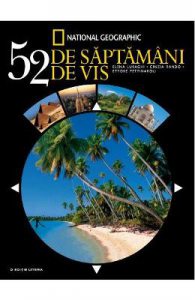 52 saptamani de vis
