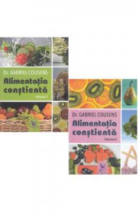 Alimentatia constienta. Vol 1+2