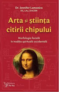 Arta si stiinta citirii chipului. Morfologia faciala in traditia spirituala occidentala