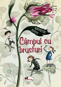 Câmpul cu brusturi de Katarzyna Ryrych