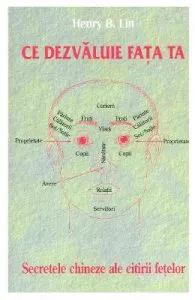 Ce dezvaluie fata ta de Henry B. Lin