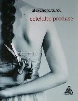 Celelalte produse de Alexandra Turcu