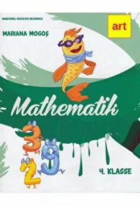 Clasa a IV-a. Manual matematica limba germana