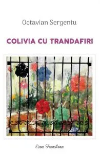 Colivia cu trandafiri de Octavian Sergentu