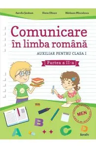 Comunicare in limba romana - Clasa 1 Partea 2 de Aurelia Seulean