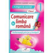 Comunicare in limba romana. Culegere de exercitii clasa 1