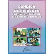 Condica de evidenta a activitatii didactice din educatia timpurie, 2022-2023 de Gabriela Berbeceanu