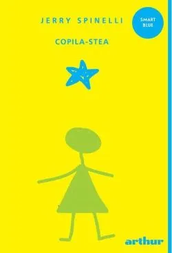 Copila Stea de Jerry Spinelli