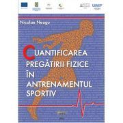 Cuantificarea pregatirii fizice in antrenamentul sportiv