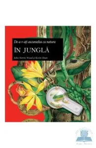 De-a v-ati ascunselea cu natura -In Jungla de John Norris Wood