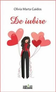 De iubire de Olivia Gaidos