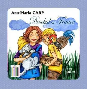 Decebal si Traian de Ana-Maria Carp