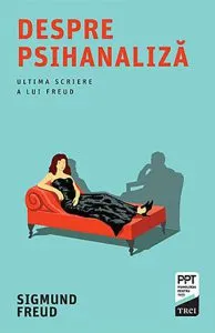 Despre psihanaliza de Sigmund Freud
