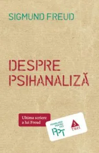 Despre psihanaliza de Sigmund Freud
