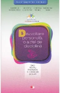 Dezvoltare personala, o altfel de disciplina de Gabriela Barbulescu